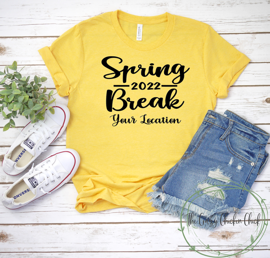 Spring Break 2022 Group Shirt ~ Vacation ~ Unisex T-Shirt or Ladies Tank Top ~ Adult, Youth and Toddler Sizes