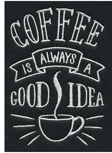 Embroidered coffee is always a good idea White Flour Sack Towel/Tea Towel/Kitchen Towel