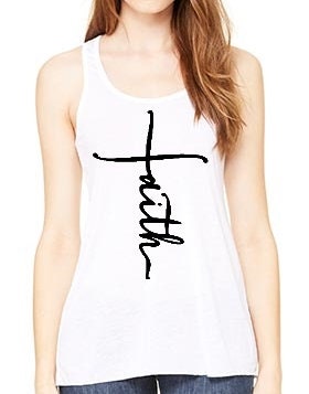 Faith ~Religious and Inspirational ~ Ladies Tank Top ~ Adult, Youth and Toddler Sizes