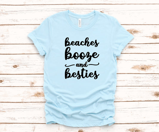 Beaches Booze and Besties Vacation Group ~ Adult Unisex T~Shirt or Ladies Tank Top