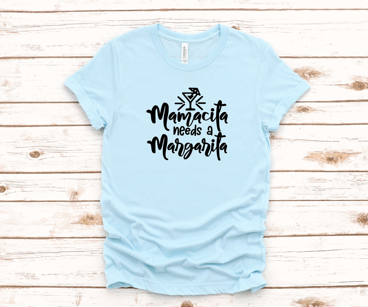 Mamacita Needs A Margarita Spanish Mexico ~ Adult Unisex T-Shirt or Ladies Tank Top