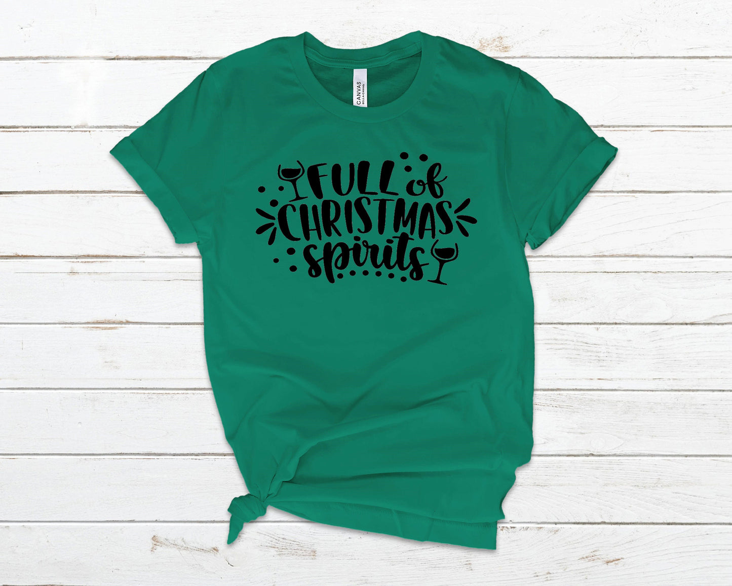 Full of Christmas Spirits Holiday ~ Adult Unisex T~Shirt or Ladies Tank Top