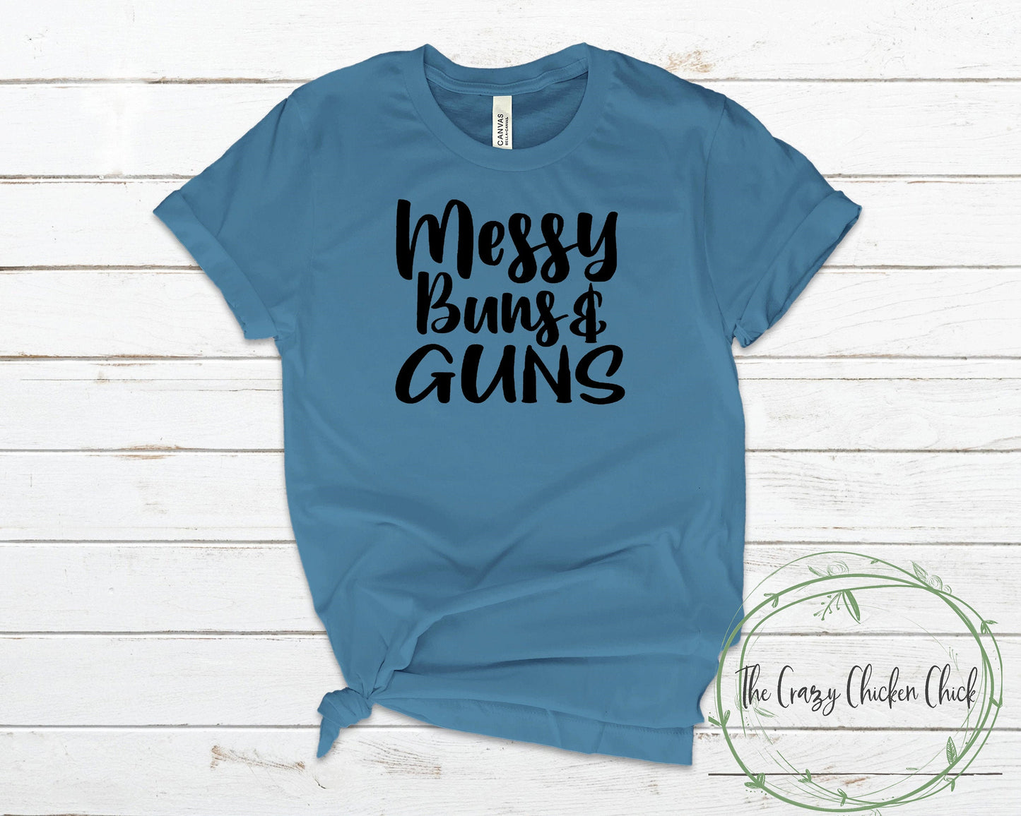 Messy Buns and Guns Ladies Patriotic Second Amendment  ~ Adult Unisex T~Shirt or Ladies Tank Top