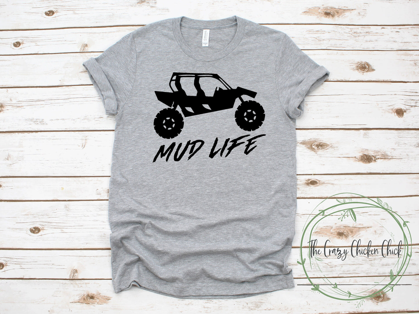 Mud Life Orv, Rzr, Can Am, Off Roading ~ Unisex T-Shirt or Ladies Tank Top ~ Adult, Youth and Toddler Sizes