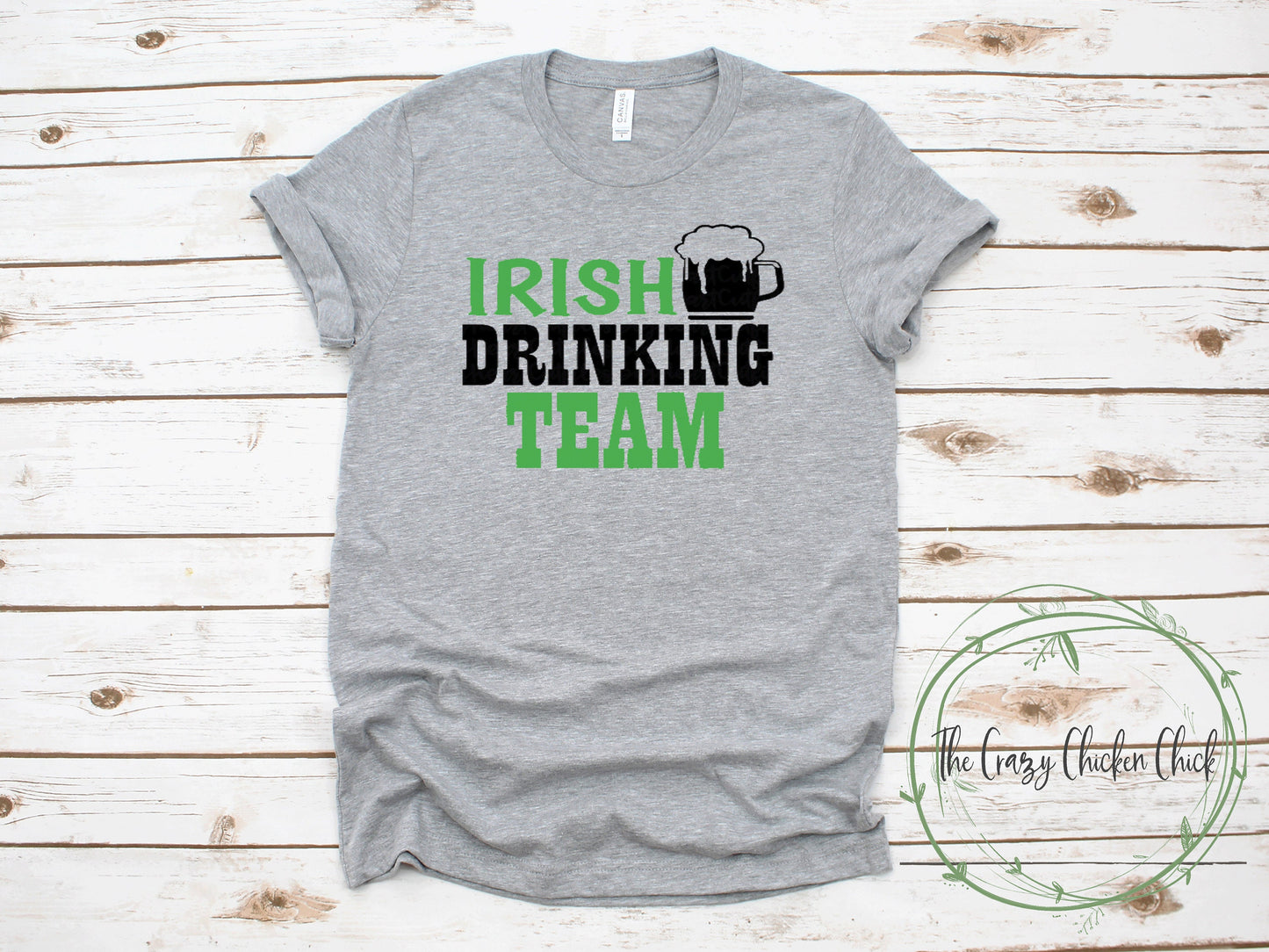 Irish Drinking Team With Beer St. Patrick's Day ~ Adult Unisex T~Shirt or Ladies Tank Top