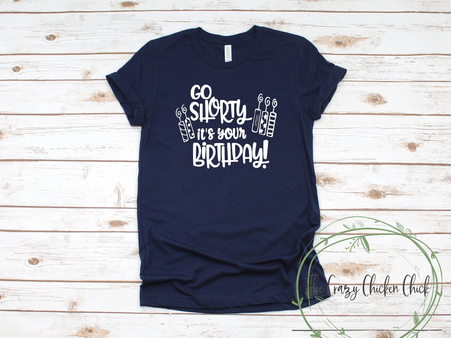 Go Shorty It's Your Birthday ~ Ladies Tank Top ~ Adult, Youth and Toddler Sizes