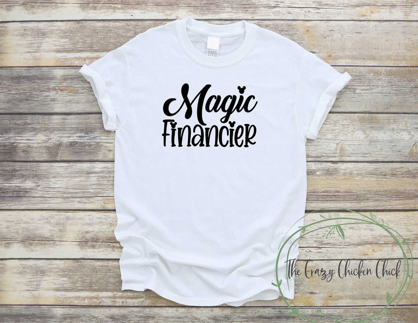 Disney Magic Financier with Mickey Mouse Ears ~ Adult Unisex T~Shirt or Ladies Tank Top