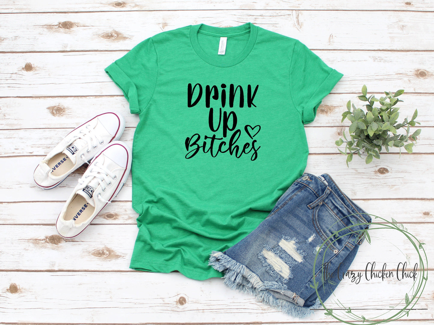 Drink Up Bitches ~ Adult Unisex T~Shirt or Tank Top