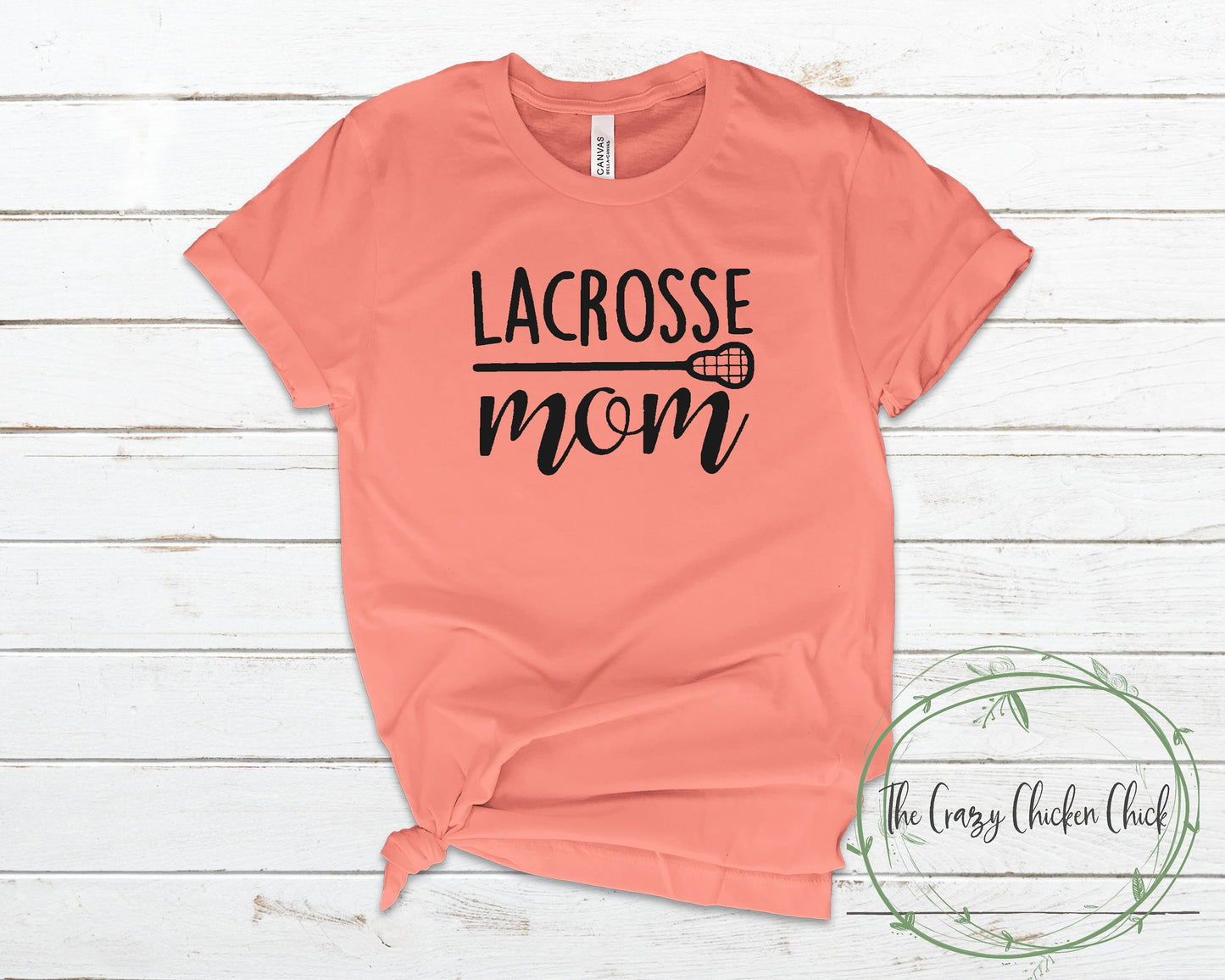 Lacrosse Mom ~ Adult Unisex T~Shirt or Ladies Tank Top