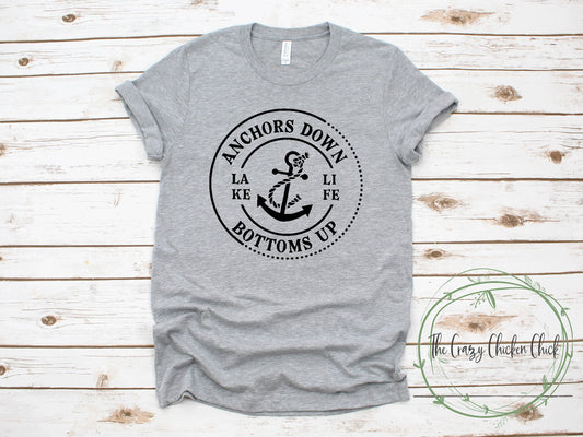 Anchors Down Bottoms Up Boating Vacation ~ Adult Unisex T~Shirt or Ladies Tank Top