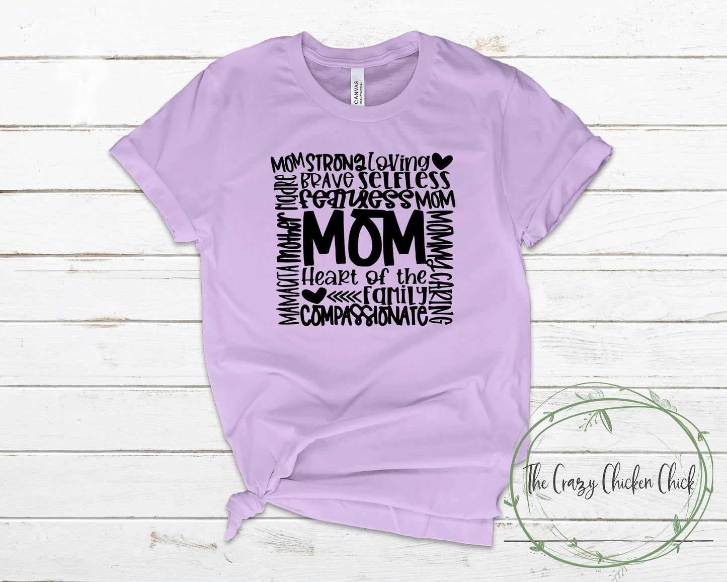 Mom Loving Strong Honest Compassionate Brave Heart of the Family ~ Adult Unisex T~Shirt or Ladies Tank Top