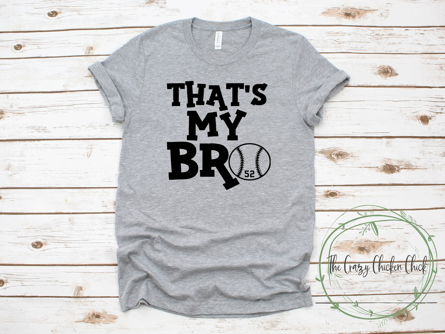 That's My Bro Brother with Number Baseball Shirt ~ Personalize ~Unisex T-Shirt or Ladies Tank Tops ~ Adult, Youth and Toddler Sizes