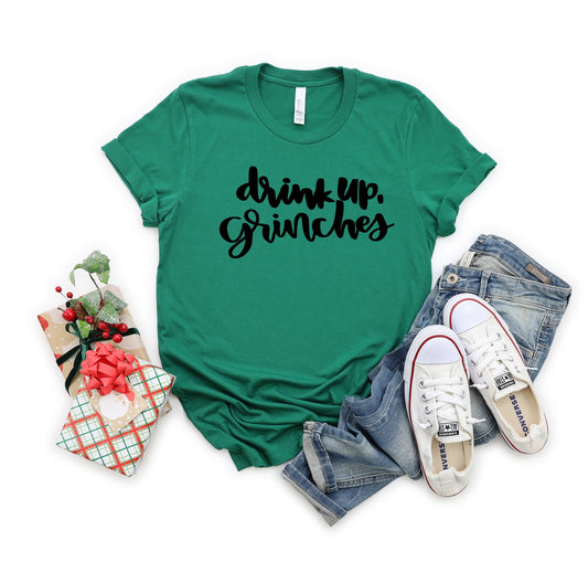 Drink Up Grinches Christmas Holiday ~ Adult Unisex T~Shirt or Ladies Tank Top