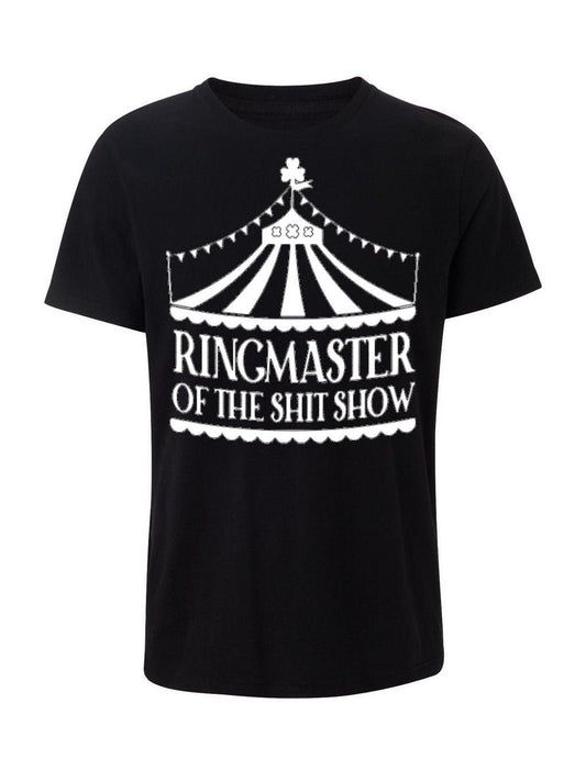 Ringmaster of The Shit Show - Unisex T shirt or Tank Top