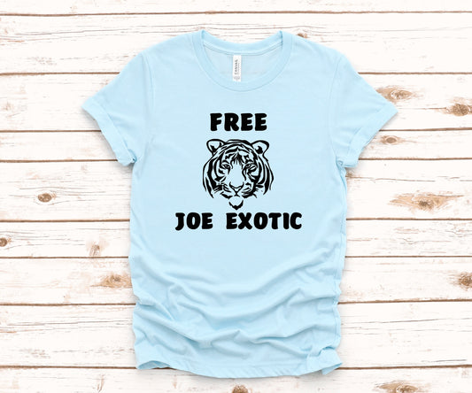 Free Joe Exotic Tiger King - Unisex T Shirt or Tank Top - Adult, Youth & Toddler Sizes