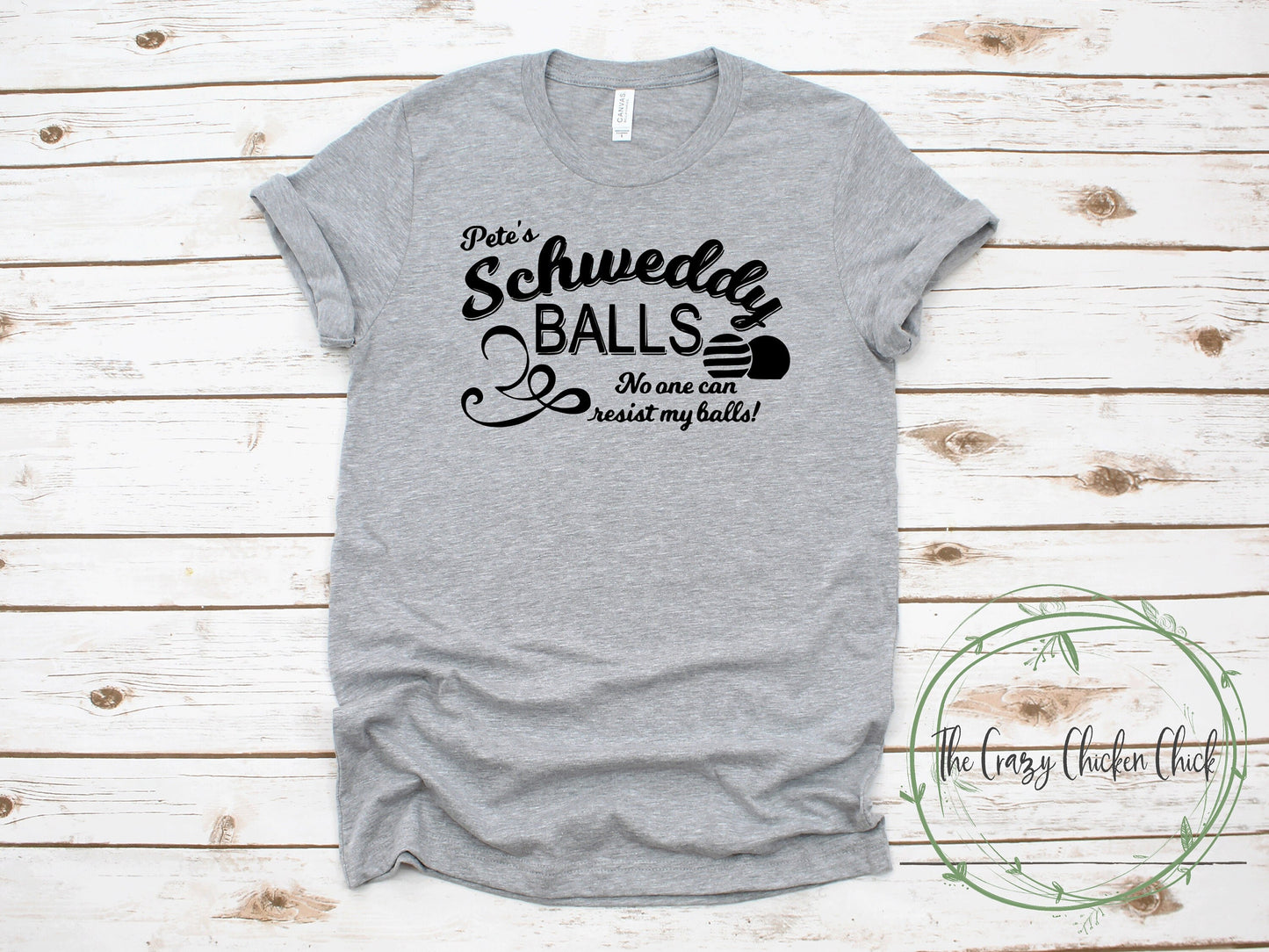 Pete's Schweddy Balls No One Can Resist My Balls - Adult Unisex T-Shirt