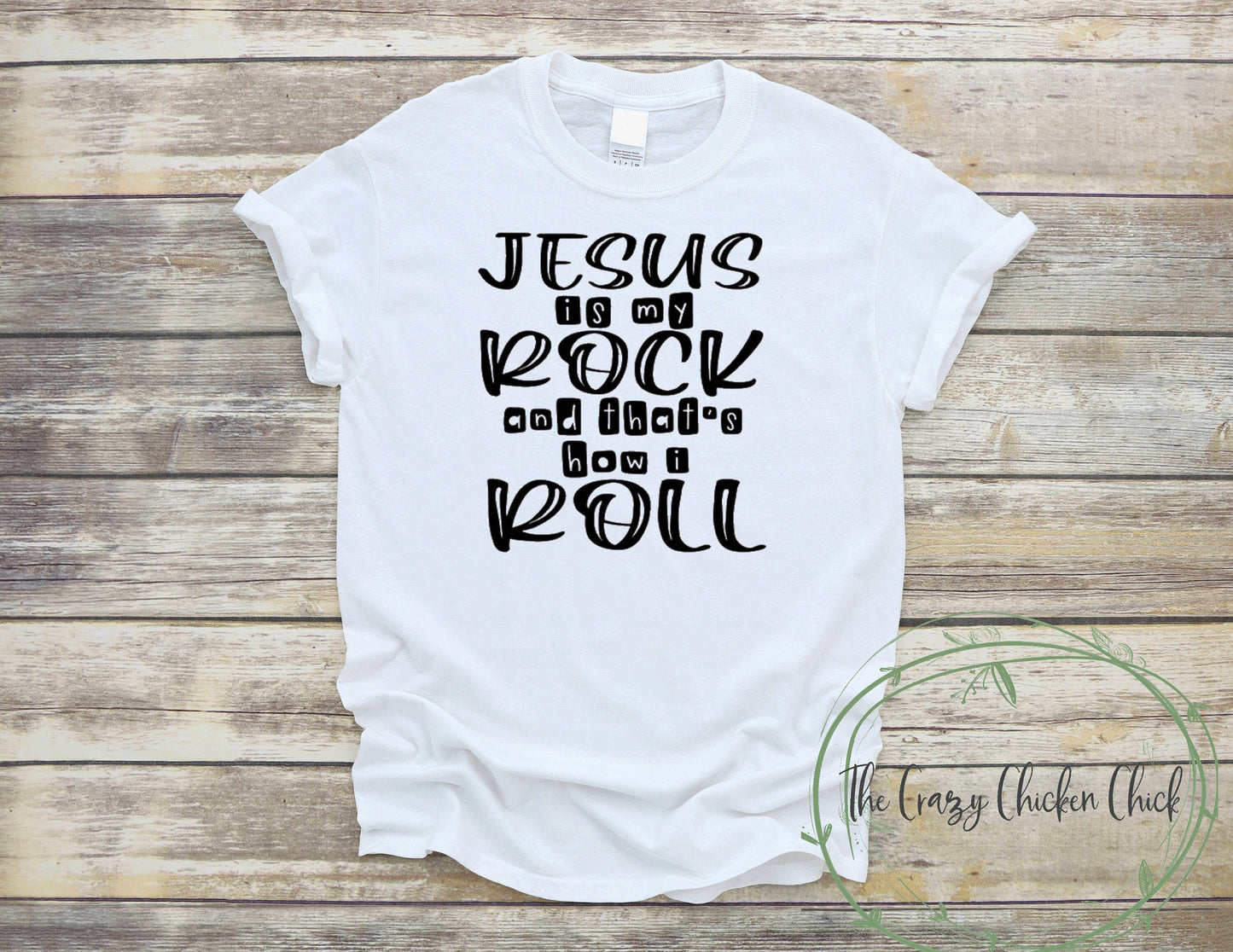 Jesus is my Rock and That's How I Roll Spiritual Religious - Unisex T Shirt or Tank Top - Adult, Youth and Toddler Sizes