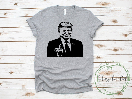 Donald Trump Giving The Finger - Unisex T Shirt or Tank Top