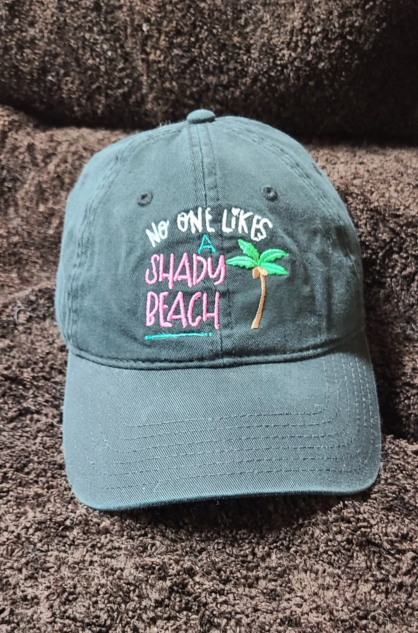 Nobody Likes a Shady Beach - Funny and Cool Embroidered Personalized Low Profile Unisex Adjustable Baseball Hat-personalize!