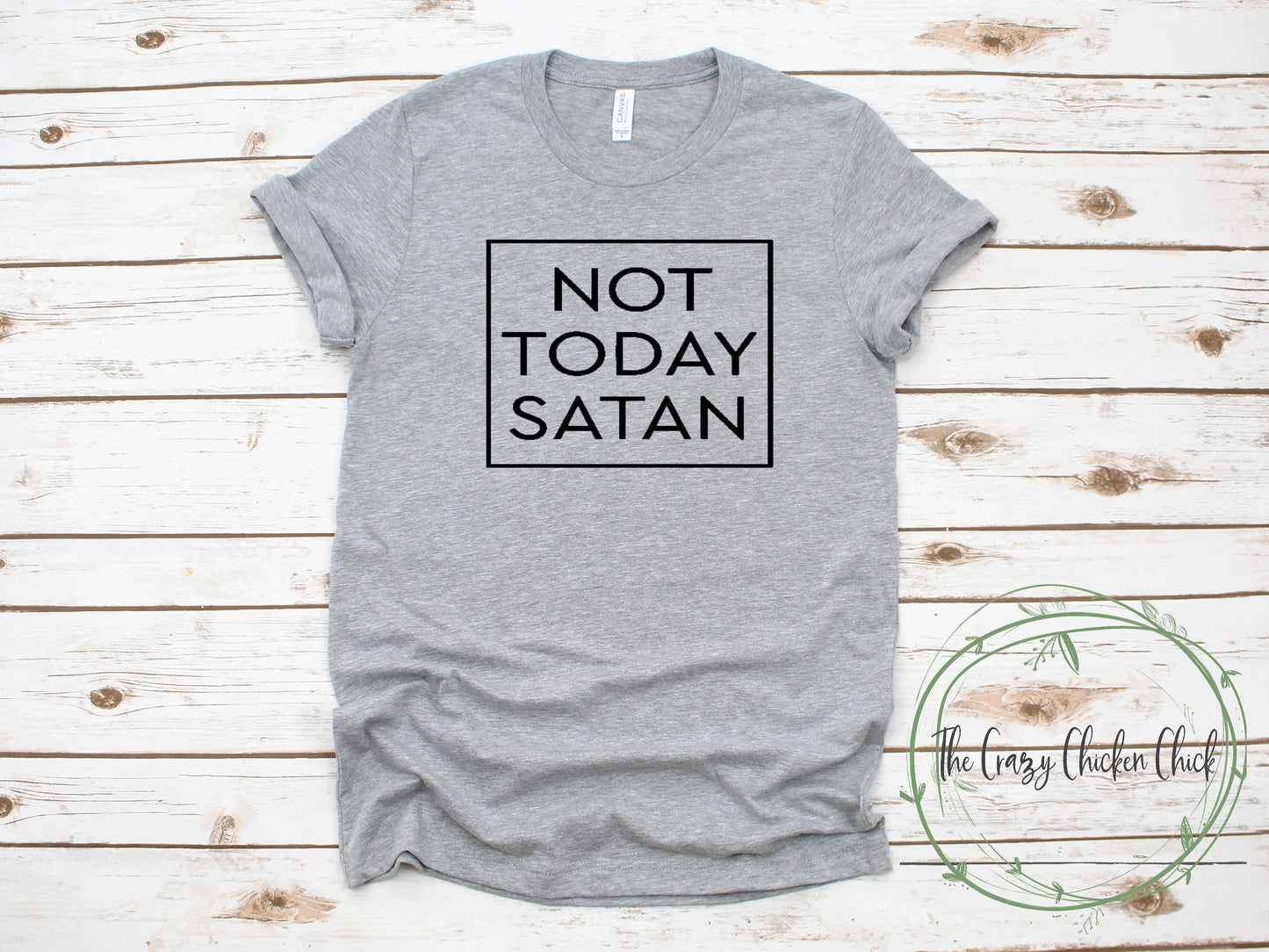 Not Today Satan Unisex T shirt or Tank Top - Unisex T-Shirt or Tank Top