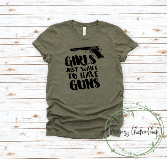 Girls Just Want to Have Guns - Second Amendment - Unisex T-Shirt or Tank Top