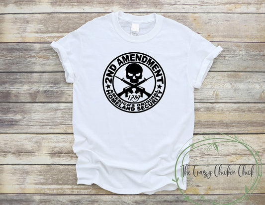 Second Amendment Original Homeland Security with Skull and Gun - Patriots United States - Adult Unisex T shirts or Tank Top