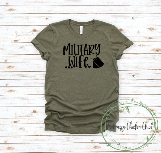 Military Wife With Dog Tags - Unisex T Shirt or Tank Top